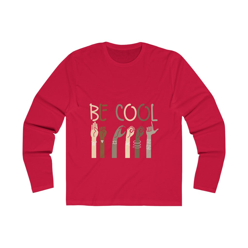 Men's Long Sleeve 'Be Cool' Crew