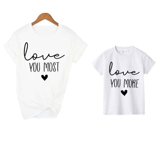 Love You More & Love You Most Matching T-Shirts