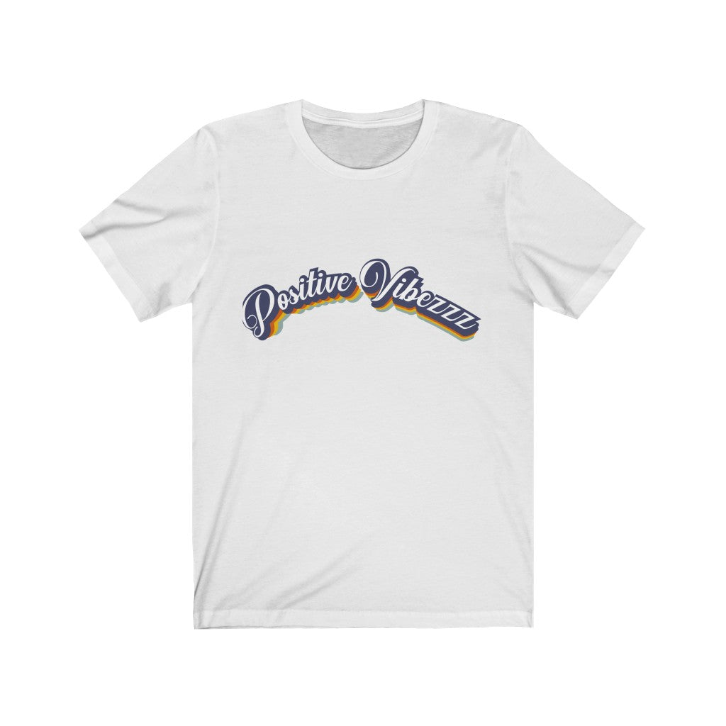 Positive Vibezzz T-Shirt