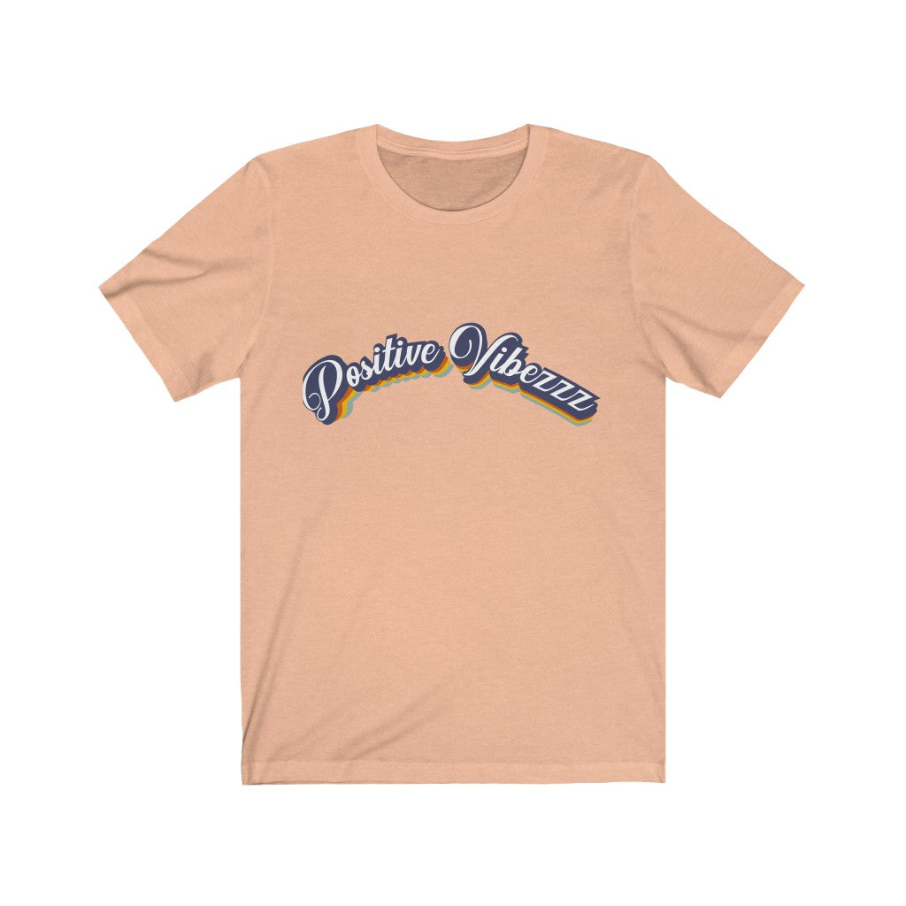 Positive Vibezzz T-Shirt