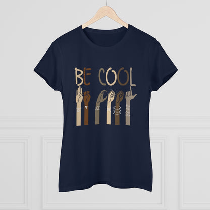 Be Cool Tee