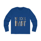 Men's Long Sleeve 'Be Cool' Crew
