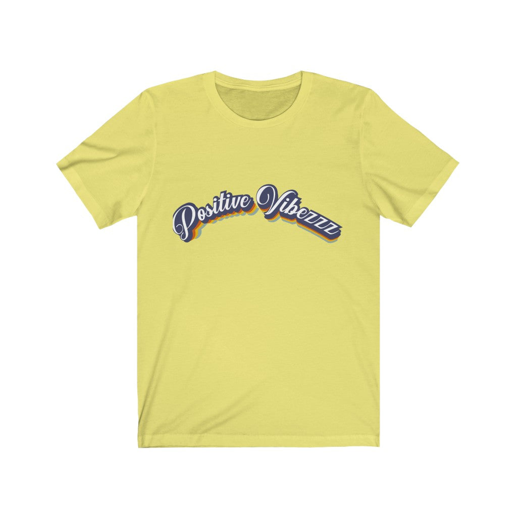 Positive Vibezzz T-Shirt