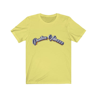 Positive Vibezzz T-Shirt