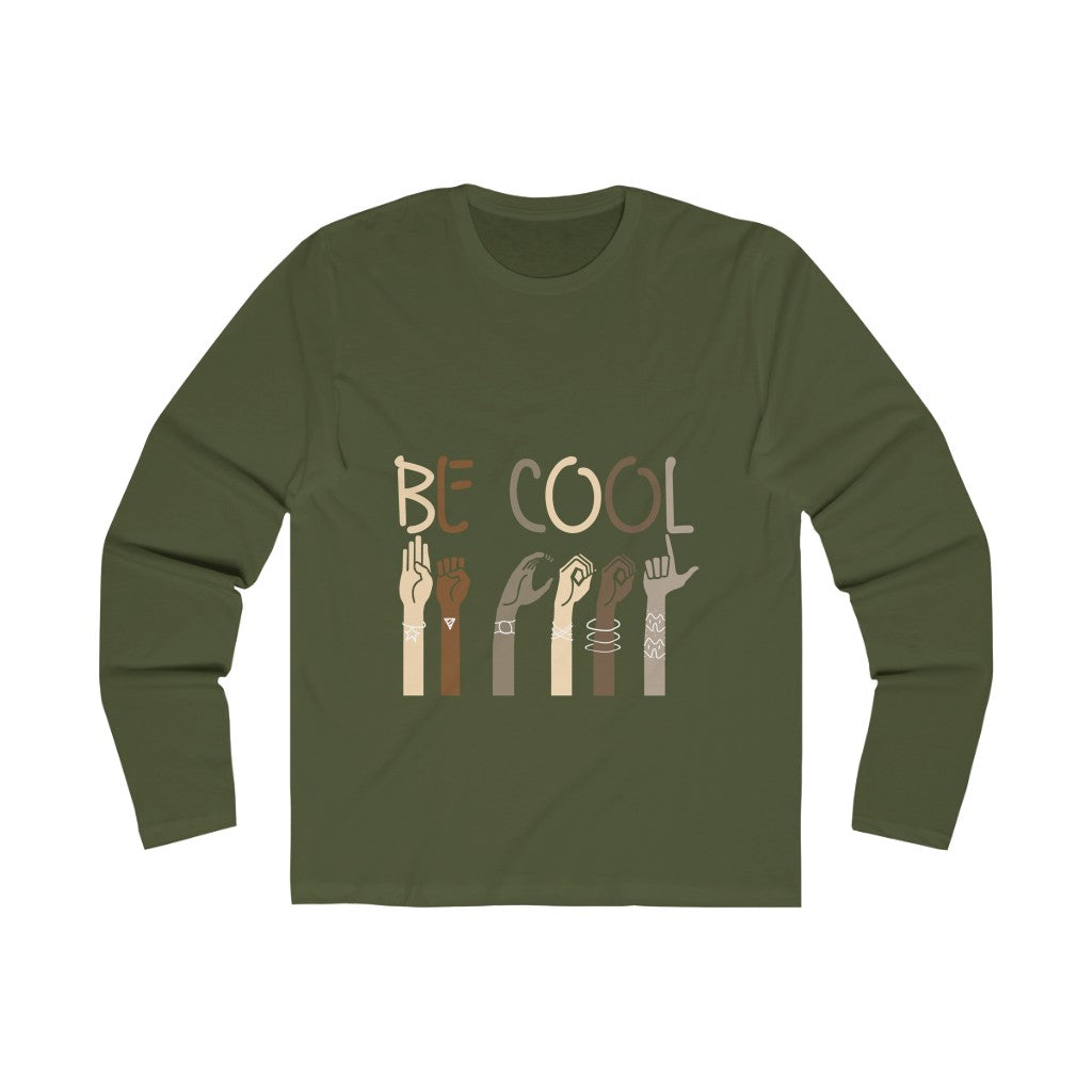 Men's Long Sleeve 'Be Cool' Crew