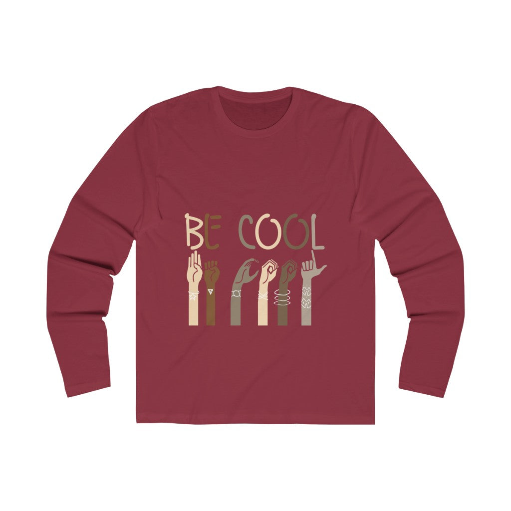 Men's Long Sleeve 'Be Cool' Crew