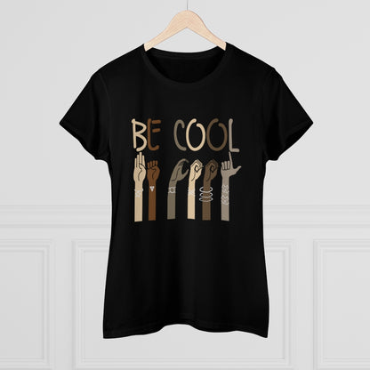 Be Cool Tee