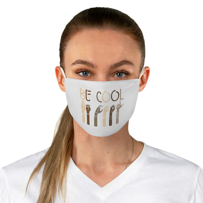 Be Cool Face Mask