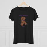 Not Today Doggy T-Shirt