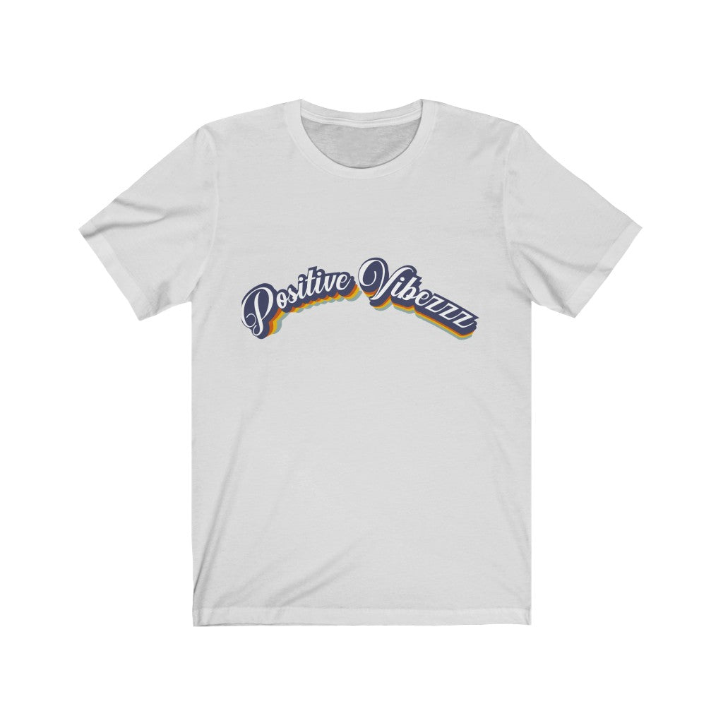 Positive Vibezzz T-Shirt