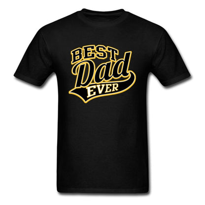 Best Dad Ever T-Shirt
