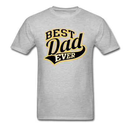 Best Dad Ever T-Shirt