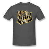 Best Dad Ever T-Shirt
