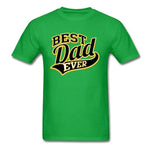 Best Dad Ever T-Shirt