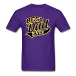 Best Dad Ever T-Shirt