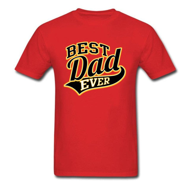 Best Dad Ever T-Shirt