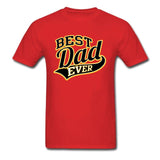 Best Dad Ever T-Shirt