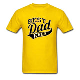 Best Dad Ever T-Shirt